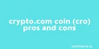 Crypto.com Coin (CRO) pros and cons thumbnail