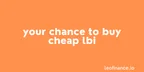 Your chance to accumulate cheap LBI thumbnail