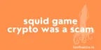 Squid Game crypto was a scam - Is Shiba Inu coin next? thumbnail