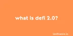 What is DeFi 2.0 and how does it change the game? thumbnail
