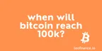 When will Bitcoin reach 100K? thumbnail