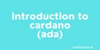 Introduction to Cardano coin (ADA) thumbnail