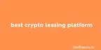 Best crypto leasing platform - LeoFi thumbnail