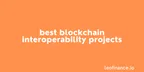 Best blockchain interoperability projects thumbnail
