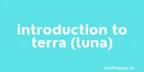 Introduction to Terra (LUNA) coin thumbnail