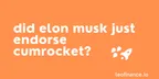 Did Elon Musk just endorse CumRocket cryptocurrency? thumbnail