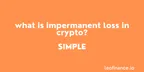 What is impermanent loss in crypto? - SIMPLE thumbnail