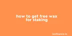 How to get free WAX for staking using Hive thumbnail