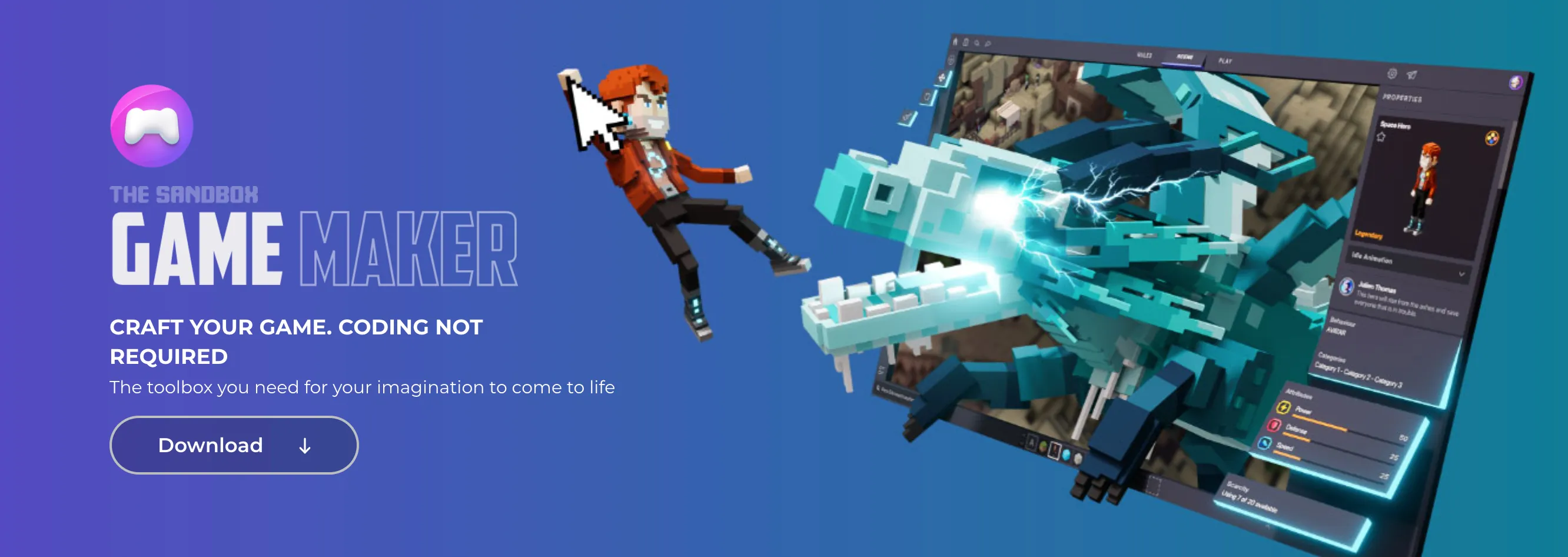 The Sandbox Game Maker.
