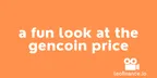 A fun look at StartUp’s GenCoin price... if it was real thumbnail