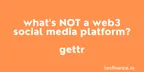 What's NOT a Web3 social media platform? Gettr thumbnail