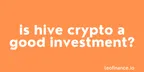 Is HIVE crypto a good investment in 2023? thumbnail