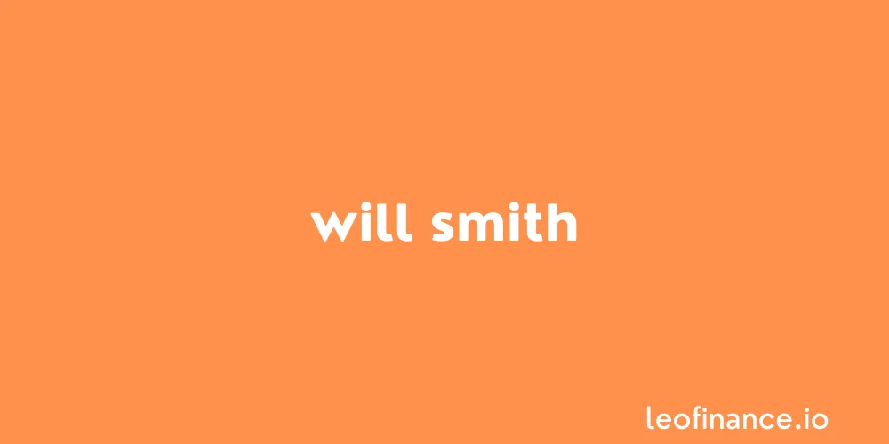 Will Smith.