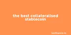 The best collateralised stablecoin thumbnail